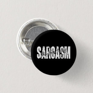 Badge Rond 2,50 Cm Sarcasme C'est comme ça que je serre les bras - dr