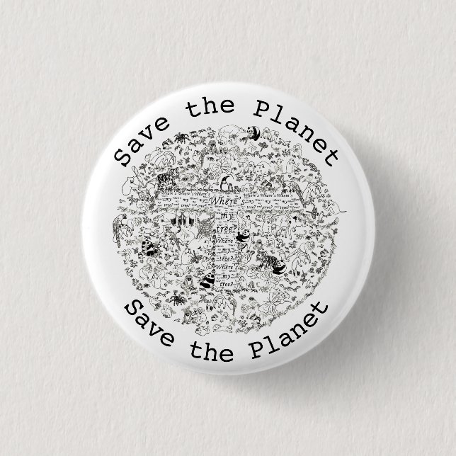Badge Rond 2,50 Cm Sauvez la planète Terre En danger Animaux & Arbres (Devant)