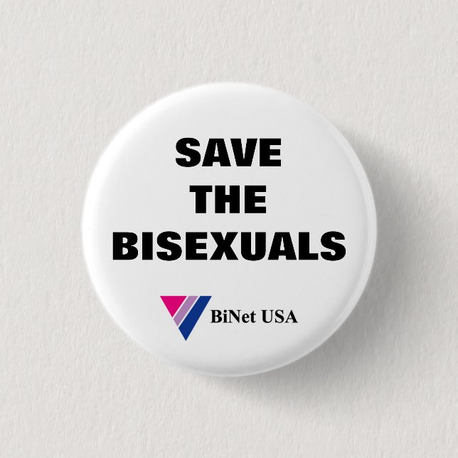 Badge Rond 2,50 Cm SAUVEZ le bouton de BISEXUALS (Devant)