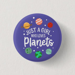 Badge Rond 2,50 Cm Science Nerd fille spatiale qui aime les planètes