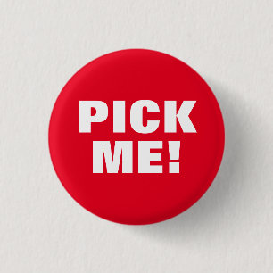 Badge Rond 2,50 Cm Sélectionnez-moi