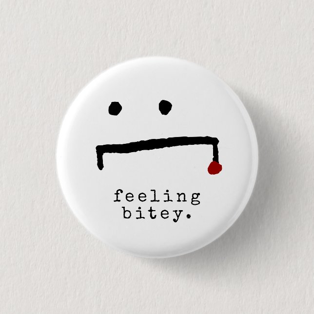 Badge Rond 2,50 Cm SENTIMENT BITEY MÊME Drôle Vampire (Devant)
