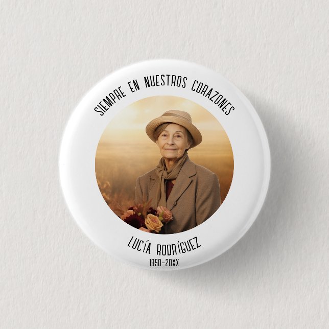Badge Rond 2,50 Cm siempre en nuestros corazones funérailles espagnol (Devant)
