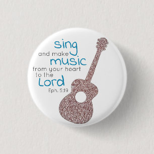 Badge Rond 2,50 Cm "Sing And Make Music..." Guitar Button