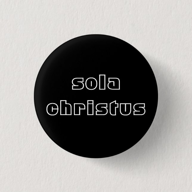 Badge Rond 2,50 Cm Sola Christus (Devant)