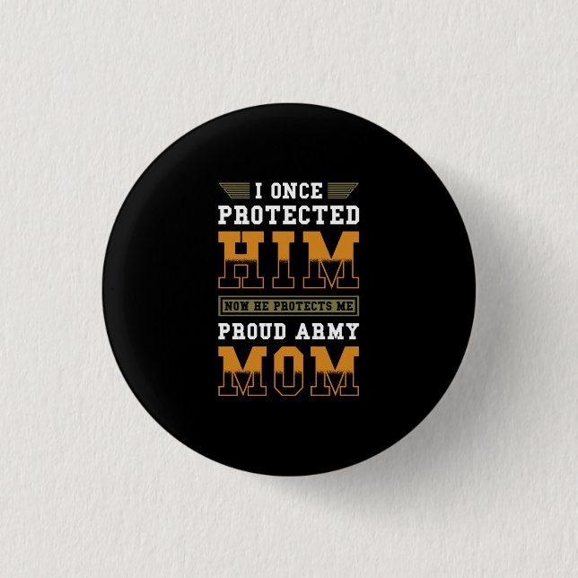 Badge Rond 2,50 Cm Soldats Maman Fier Armée Maman (Devant)