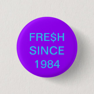 Badge Rond 2,50 Cm Soutenu pendant les années 80