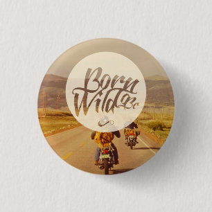 Badge Rond 2,50 Cm Soutenu pour être sauvage