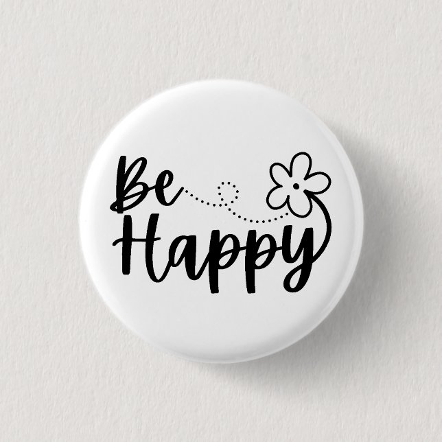 Badge Rond 2,50 Cm Soyez heureux Printemps été (Devant)