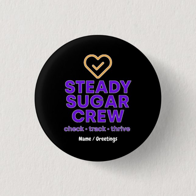 Badge Rond 2,50 Cm Steady Sugar Crew Empowering Wellness and Balance  (Devant)