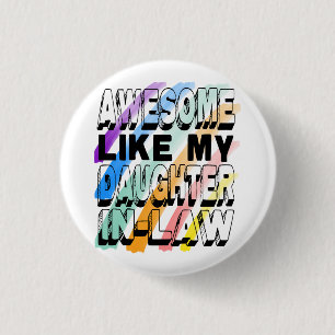 Badge Rond 2,50 Cm Super Comme Ma Belle-Fille