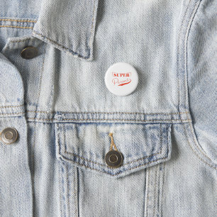 Badge Rond 2,50 Cm Super parent