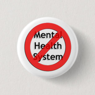 Badge Rond 2,50 Cm Supprimez l'association de santé mentale