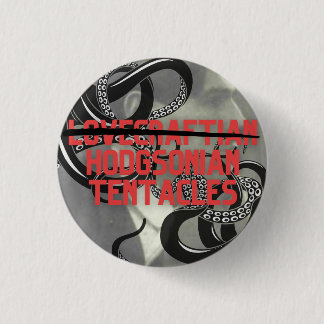 Badge Rond 2,50 Cm Tentacles Hodgsonian (Pas Lovecraftian !)