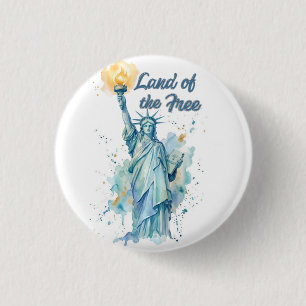 Badge Rond 2,50 Cm "Terre de la Liberté - Statue de la Liberté à l'aq