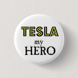 Badge Rond 2,50 Cm Tesla mon héros