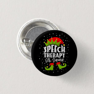 Badge Rond 2,50 Cm Thérapie de la parole Elf Squad Thérapiste de Noël