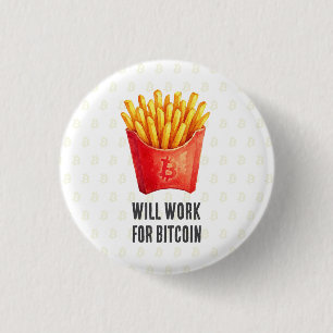 Badge Rond 2,50 Cm Travaillera pour Bitcoin