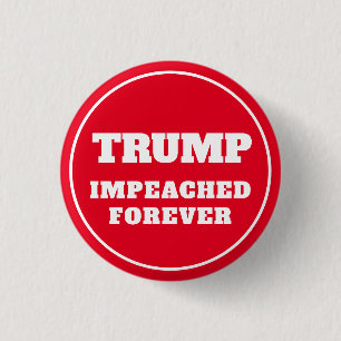 Badge Rond 2,50 Cm Trump impacté à jamais rouge