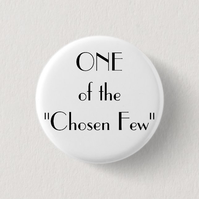 Badge Rond 2,50 Cm UN de " choisi peu " (Devant)