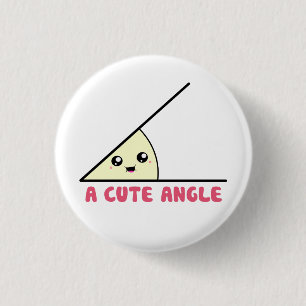 Badge Rond 2,50 Cm Un joli angle aigu