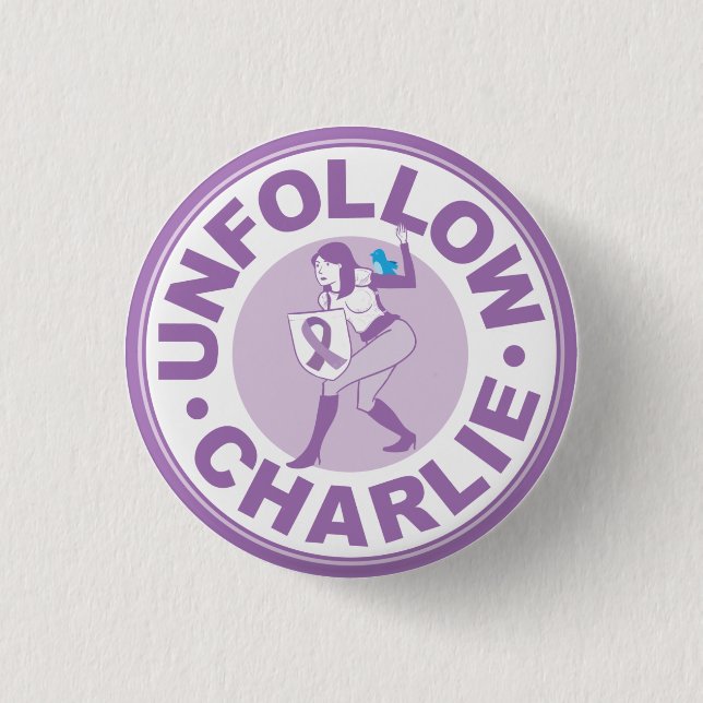 Badge Rond 2,50 Cm Unfollow Charlie (Devant)