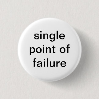 Badge Rond 2,50 Cm Unique de l'échec