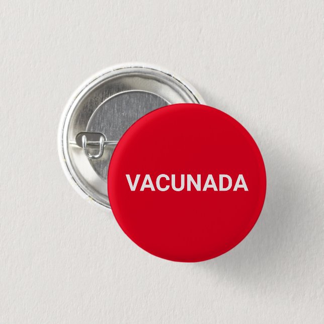 Badge Rond 2,50 Cm Vacunada rouge blanc espagnol Vacciné (Devant & derrière)