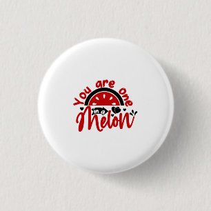 Badge Rond 2,50 Cm Valentine Art You Are One In A Melon