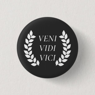 Badge Rond 2,50 Cm Veni Vidi Vici
