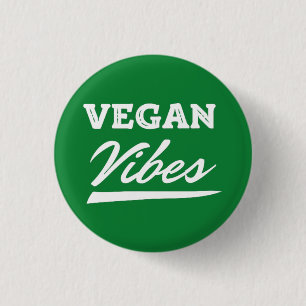 Badge Rond 2,50 Cm Vibrations Végétaliennes Végétariennes
