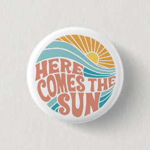 Badge Rond 2,50 Cm Voici le soleil