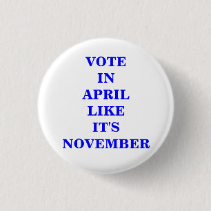 BADGE ROND 2,50 CM VOTE EN AVRIL…