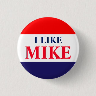 Badge Rond 2,50 Cm #VoteMikeWilliams J'Aime Mike Classic Button