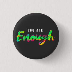 Badge Rond 2,50 Cm Vous êtes assez motivés