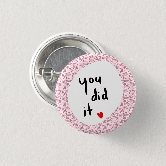 Badge Rond 2,50 Cm Vous L'Avez Fait ! (Devant & derrière)