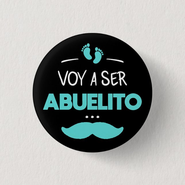 Badge Rond 2,50 Cm Voy a ser abuelito (Devant)
