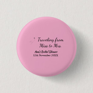 Badge Rond 2,50 Cm Voyage enterrement de vie de jeune fille ajouter n