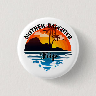 Badge Rond 2,50 Cm Voyage mère-fille, Vacances drôles de maman et fil