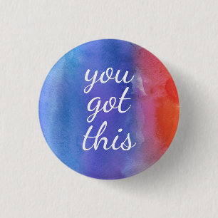 Badge Rond 2,50 Cm You Got This Get Well Soon Encouragement Empathy
