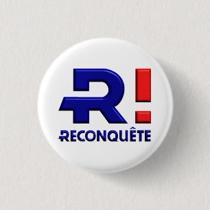 Badge rond 32 mm, soutien de Reconquête