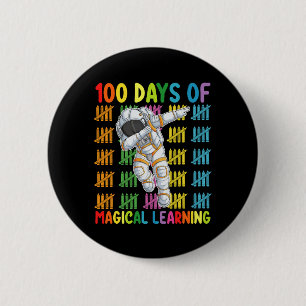 Badge Rond 5 Cm 100 Jours D'Apprentissage Magique École D'Astronau