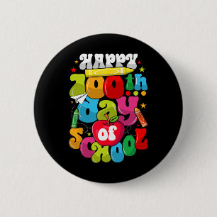 Badge Rond 5 Cm 100e Jour De L'École Enseignants Étudiants Heureux