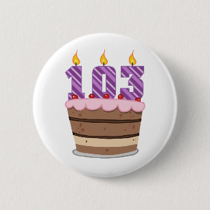 Badge Rond 5 Cm 103 ans sur le gâteau d'anniversaire