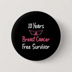 Badge Rond 5 Cm 10 ans Cancer du sein sans rose cancer du sein sur