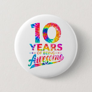 Badge Rond 5 Cm 10e anniversaire 10 ans teinture teint Ancien Homm
