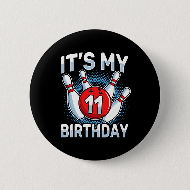 Badge Rond 5 Cm 11 Ans Bowling 11e Anniversaire Fête Garçons Fille (Devant)