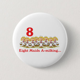 Badge Rond 5 Cm 12 jours huit servantes à traire