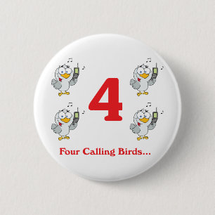 Badge Rond 5 Cm 12 jours quatre oiseaux chanteurs
