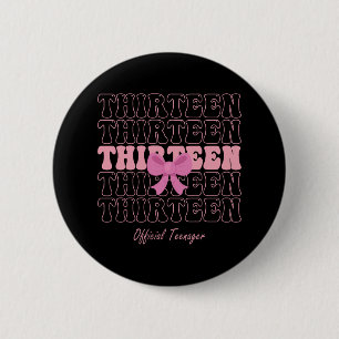 Badge Rond 5 Cm 13 ans Coquette rose Bow Officielle Adolescent 13